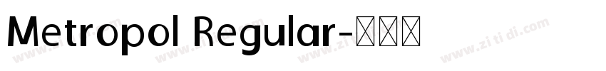 Metropol Regular字体转换